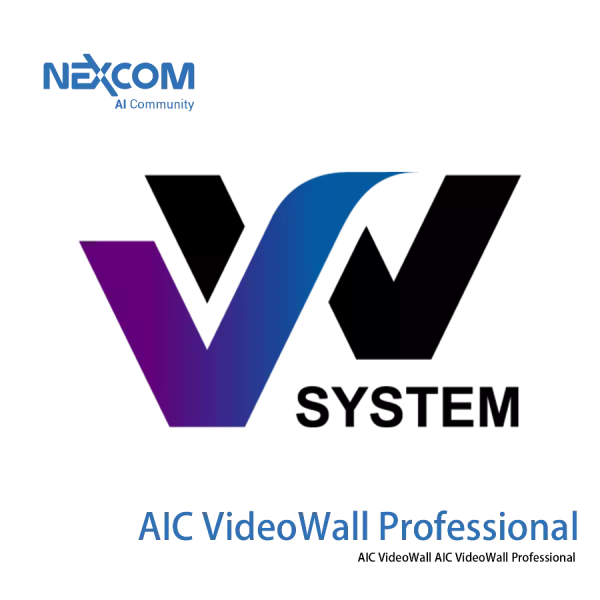 NEXCOM Industrial Software | AIC VideoWall Professional